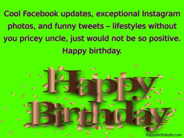 Birthday Wishes for Uncle sms messages pictures gifts photos wallpapers cards quotes