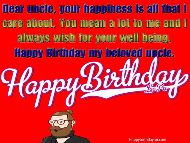 Birthday Wishes for Uncle sms messages pictures gifts photos wallpapers cards quotes