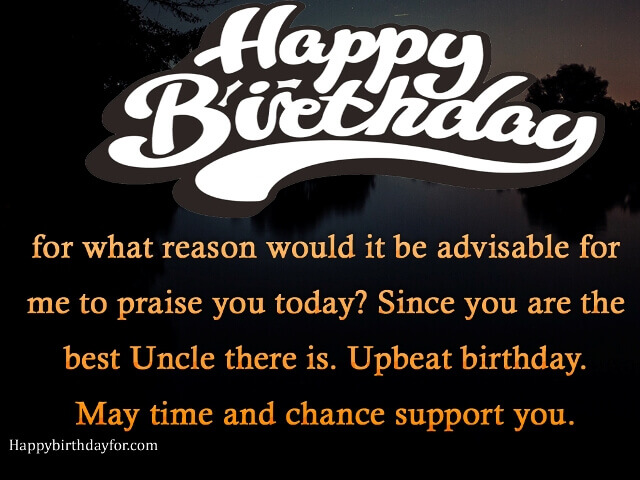 Birthday Wishes for Uncle sms messages pictures gifts photos wallpapers cards quotes