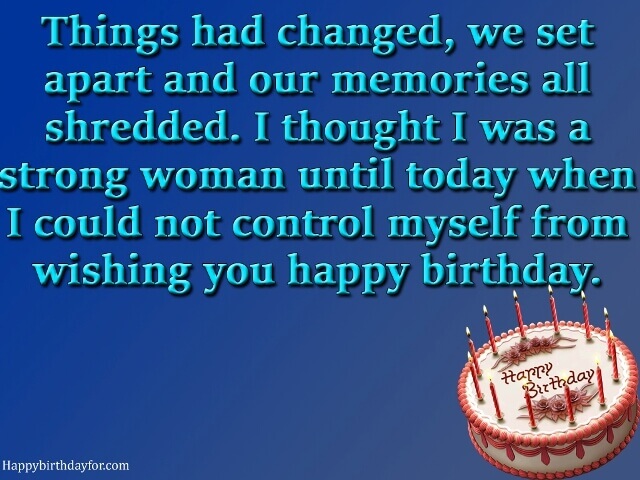happy birthdays wishes quotes messages greeting cards wallpapers images photo picture for ex