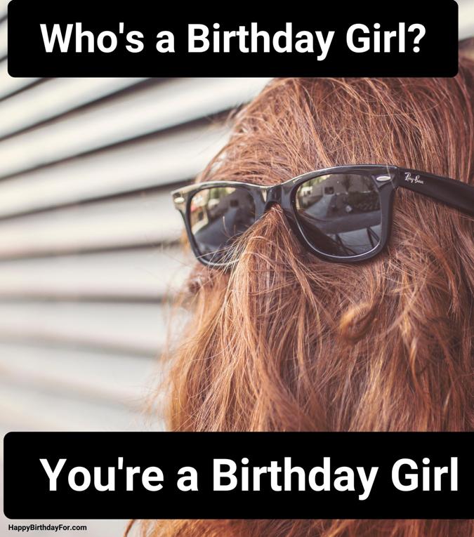Funny Birthday Memes for Her Hair Glass
