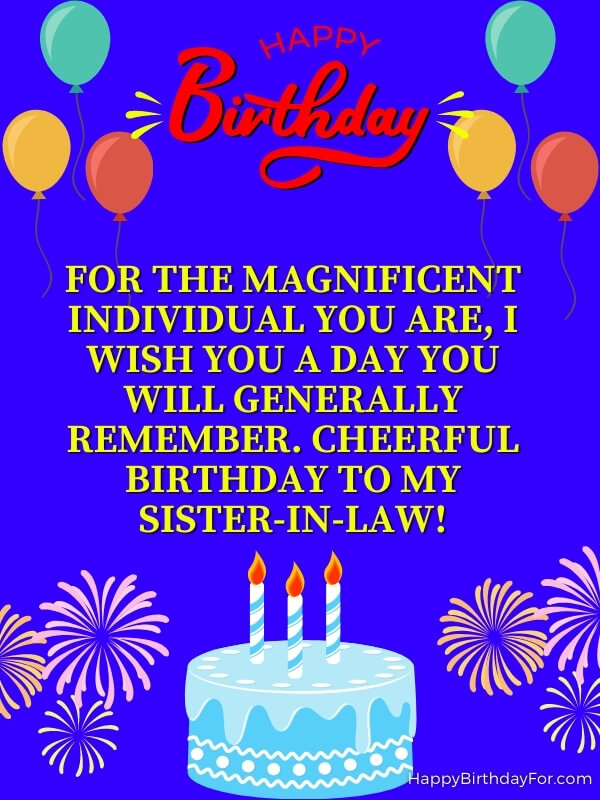200 Happy Birthday Wishes And Messages For A Sister In Law (Wife's Younger Sister) 3 Happy Birthday Wishes For A Sister In Law