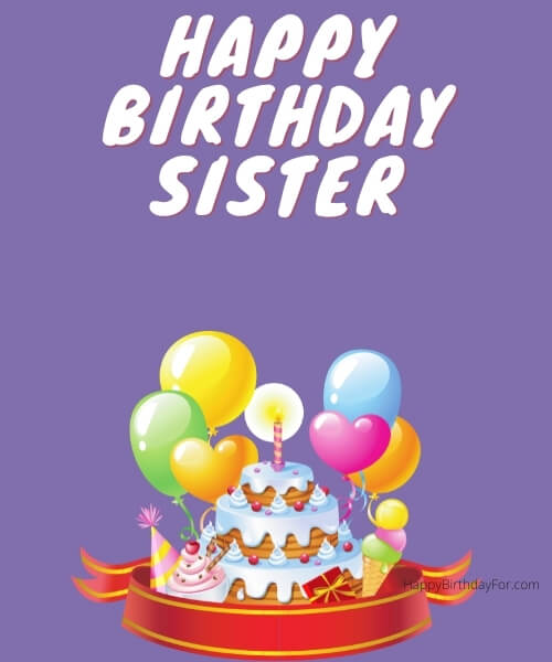 Happy Birthday Wishes Images For Sister