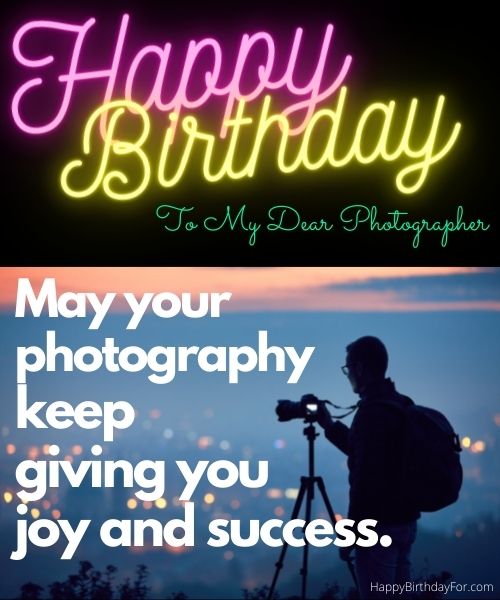 Happy Birthday Wishes For A Photographer Friend Image