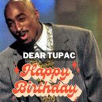 Happy Birthday Tupac Wishes Images